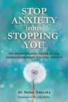 Stop Anxiety from Stopping You: The Breakthrough Program for Conquering Panic and Social Anxiety - 圖片 1