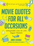 Movie Quotes for All Occasions: Unforgettable Lines for Life's Biggest Moments - 圖片 1