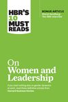 Hbr's 10 Must Reads on Women and Leadership (with Bonus Article Sheryl Sandberg: The HBR Interview) - 圖片 1