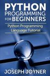 Python Programming for Beginners: Python Programming Language Tutorial - 圖片 1