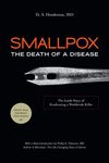 Smallpox: The Death of a Disease: The Inside Story of Eradicating a Worldwide Killer - 圖片 1
