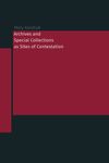 Archives and Special Collections as Sites of Contestation - 圖片 1