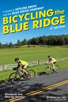 Bicycling the Blue Ridge: A Guide to Skyline Drive and the Blue Ridge Parkway - 圖片 1