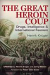 The Great Heroin Coup: Drugs, Intelligence & International Fascism - 圖片 1