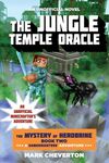 The Jungle Temple Oracle: The Mystery of Herobrine: Book Two: A Gameknight999 Adventure: An Unofficial Minecrafter's Adventure - 圖片 1