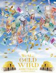 Wie man Geld wird Arbeitsbuch - How To Become Money Workbook German - 圖片 1
