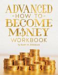 Advanced How To Become Money Workbook - 圖片 1