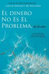 El Dinero No Es El Problema, Tú Lo Eres - Money is Not the Problem Spanish - 圖片 1