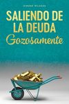 Saliendo de la Deuda Gozosamente - Getting Out of Debt Spanish - 圖片 1