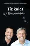 Tíz kulcs a teljes szabadsághoz (Hungarian) - 圖片 1