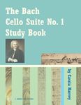 The Bach Cello Suite No. 1 Study Book for Cello - 圖片 1