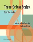 Three-Octave Scales for the Violin, Book One: Learning the Scales - 圖片 1