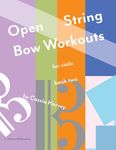 Open String Bow Workouts for Viola, Book Two - 圖片 1