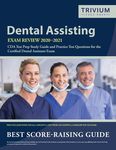 Dental Assisting Exam Review 2020-2021: CDA Test Prep Study Guide and Practice Test Questions for the Certified Dental Assistant Exam - 圖片 1