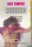 Running Upon the Wires: Poems - 圖片 1