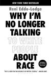 Why I'm No Longer Talking to White People about Race - 圖片 1