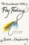 The Unreasonable Virtue of Fly Fishing - 圖片 1