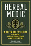 Herbal Medic: A Green Beret's Guide to Emergency Medical Preparedness and Natural First Aid - 圖片 1
