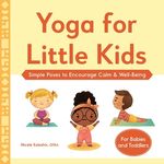 Yoga for Little Kids: Simple Poses to Encourage Calm & Well-Being - 圖片 1