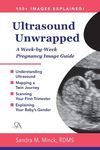 Ultrasound Unwrapped: A Week-by-Week Pregnancy Image Guide - 圖片 1