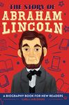 The Story of Abraham Lincoln: An Inspiring Biography for Young Readers - 圖片 1