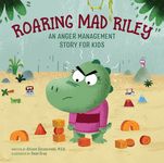 Roaring Mad Riley: An Anger Management Story for Kids - 圖片 1