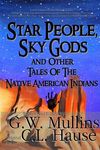 Star People, Sky Gods and Other Tales of the Native American Indians - 圖片 1