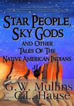 Star People, Sky Gods and Other Tales of the Native American Indians - 圖片 1