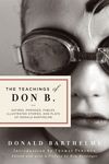 The Teachings of Don B.: Satires, Parodies, Fables, Illustrated Stories, and Plays - 圖片 1