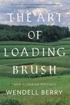 The Art of Loading Brush: New Agrarian Writings - 圖片 1