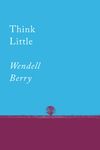 Think Little: Essays - 圖片 1