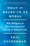 What It Means to Be Moral: Why Religion Is Not Necessary for Living an Ethical Life - 圖片 1