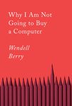 Why I Am Not Going to Buy a Computer: Essays - 圖片 1