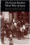 The Great Kosher Meat War of 1902: Immigrant Housewives and the Riots That Shook New York City - 圖片 1