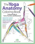 Yoga Anatomy Coloring Book: A Visual Guide to Form, Function, and Movement - An Educational Anatomy Coloring Book for Medical Students, Yoga Teach - 圖片 1