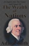 An Inquiry Into The Nature And Causes Of The Wealth Of Nations: Complete Five Unabridged Books - 圖片 1