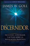 El Discernidor: Escuchar, Confirmar Y Actuar Sobre La Revelación Profética - 圖片 1