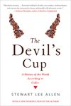 The Devil's Cup: A History of the World According to Coffee: A History of the World According to Coffee - 圖片 1