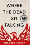 Where the Dead Sit Talking - 圖片 1