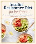 Insulin Resistance Diet for Beginners: The Complete Guide to Reverse Insulin Resistance & Manage Weight - 圖片 1