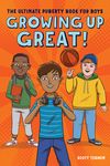 Growing Up Great!: The Ultimate Puberty Book for Boys - 圖片 1