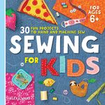 Sewing for Kids: 30 Fun Projects to Hand and Machine Sew - 圖片 1