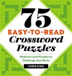 75 Easy-to-Read Crossword Puzzles: Medium-Level Puzzles to Challenge Your Brain - 圖片 1