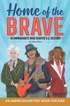 Home of the Brave: An American History Book for Kids: 15 Immigrants Who Shaped U.S. History - 圖片 1
