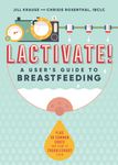 Lactivate!: A Judgment-Free Guide to Breastfeeding - 圖片 1