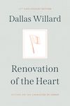 Renovation of the Heart: Putting on the Character of Christ - 20th Anniversary Edition - 圖片 1