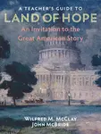 A Teacher's Guide to Land of Hope: An Invitation to the Great American Story - 圖片 1