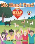 No Head Fred Said: Help Others - 圖片 1