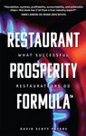 Restaurant Prosperity Formula(tm): What Successful Restaurateurs Do - 圖片 1