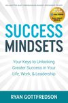 Success Mindsets: Your Keys to Unlocking Greater Success in Your Life, Work, & Leadership - 圖片 1